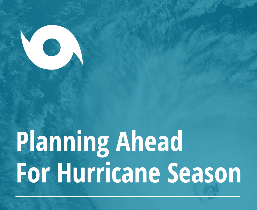 planning ahead for hurricane season